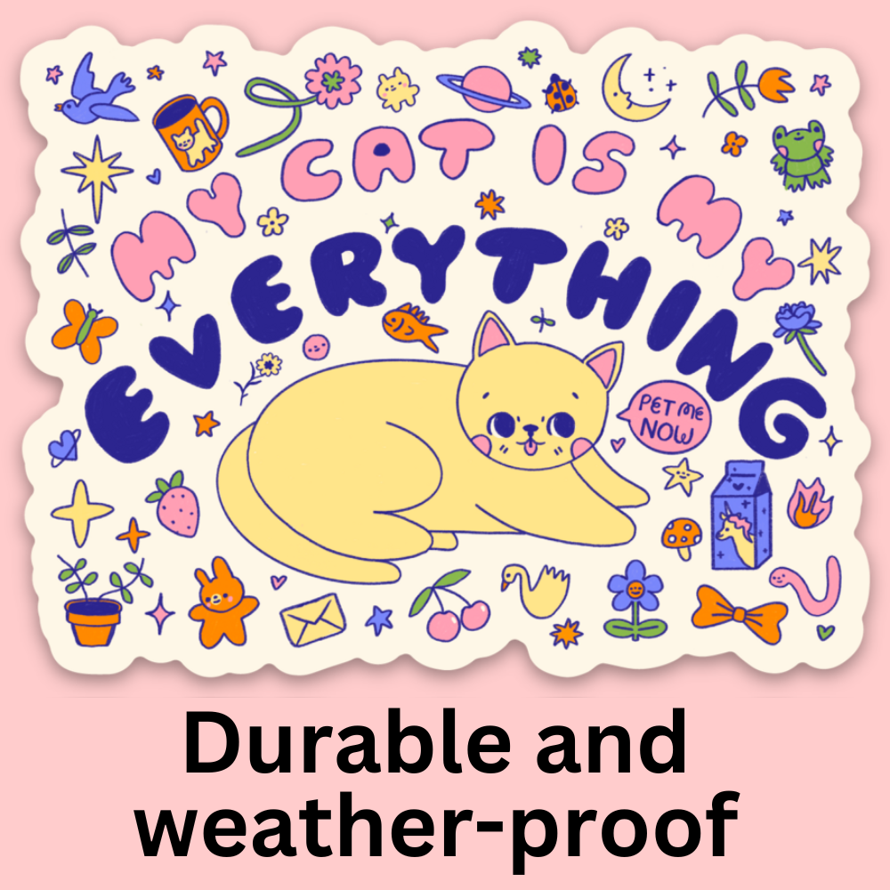 My Cat Is My Everything Large Sticker