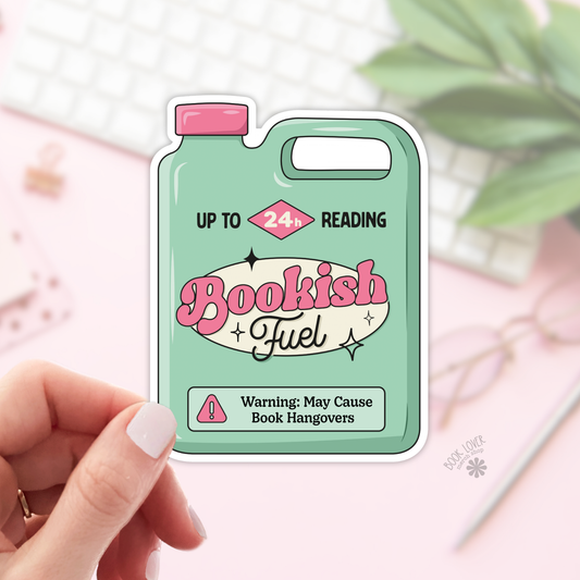 Bookish Fuel Stickers / Bookish Stickers / Book Lover Gift: 3''