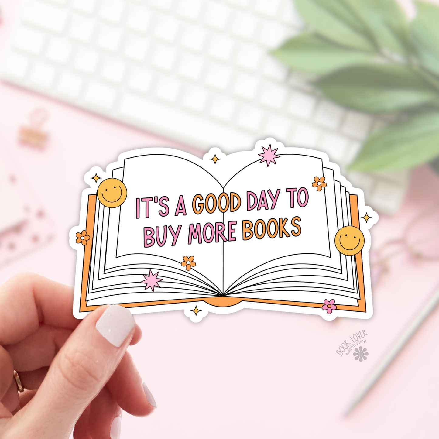 Good Day To Buy More Books Stickers / Bookish Stickers: 3''
