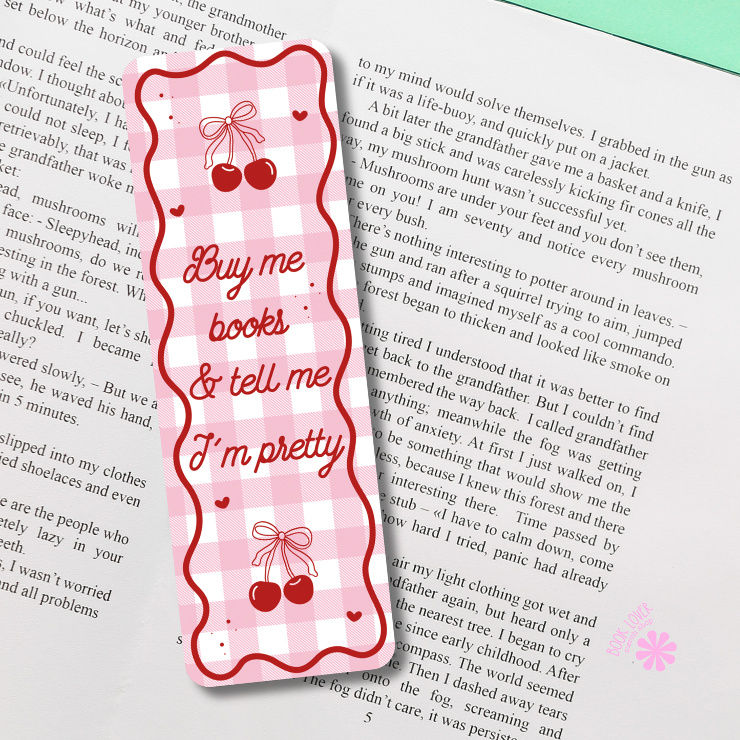 Buy Me Books And Tell Me Im Pretty Bookmark / Cherry Bookish