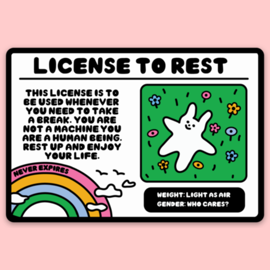 License To Rest Sticker