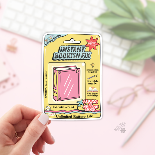 Instant Bookish Fix Stickers / Bookish Merch for Book Lover: Matte Stickers 3''