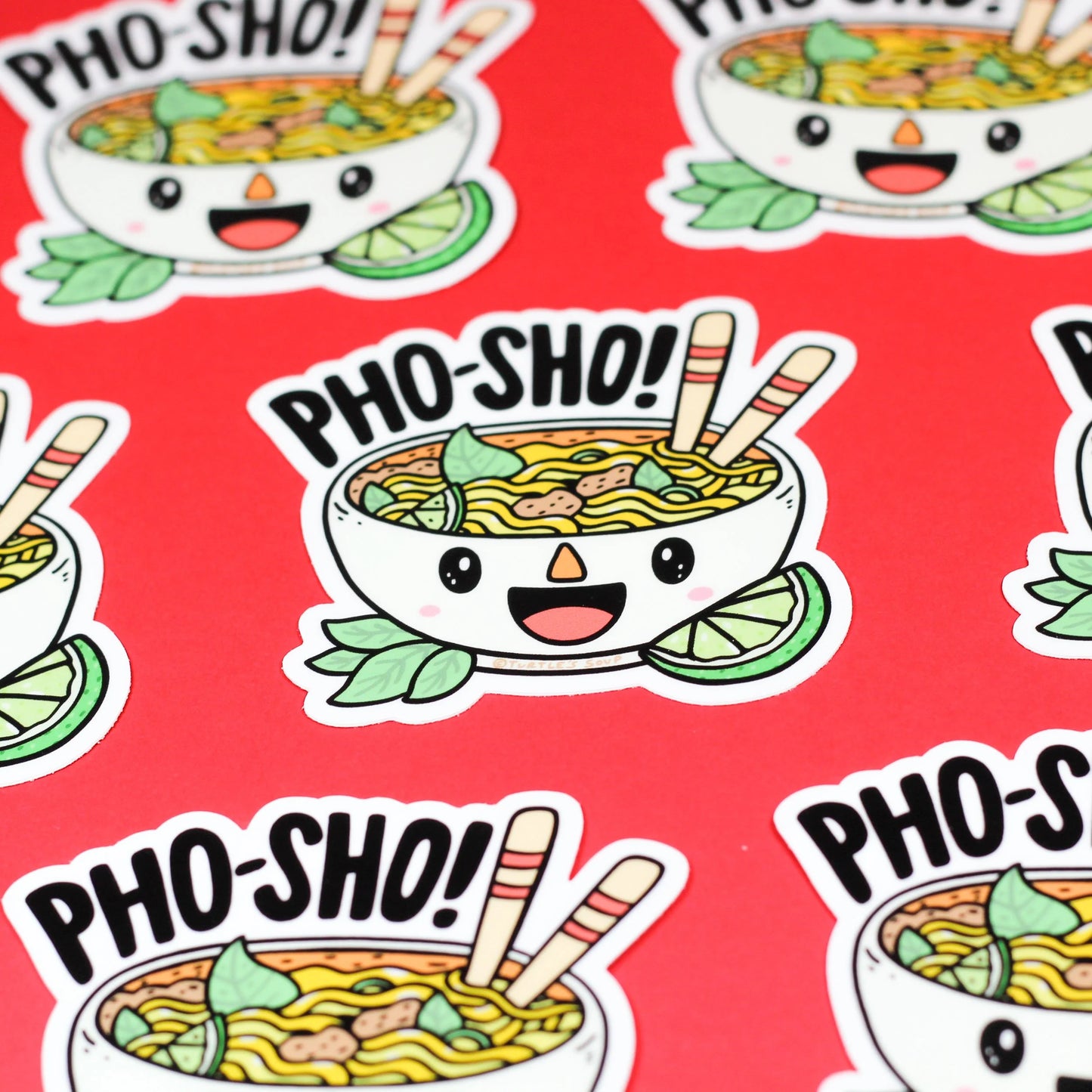 Pho Sho Kawaii Soup Pun Vinyl Sticker